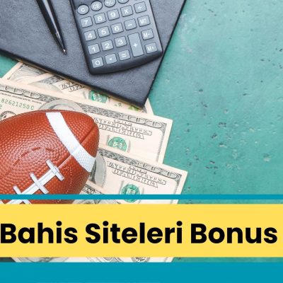 Bahis Siteleri Bonus